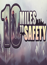 安全10英里10 Miles To Safety下载 免安装百度云学习版