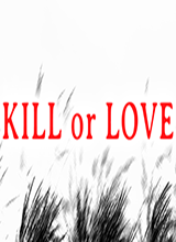 Kill or Love学习版 steam中文免费版