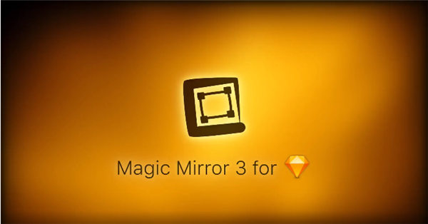 Magic Mirror軟件介紹