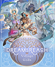 Dreams Reach Village of the Gods下载 绿色中文免费版