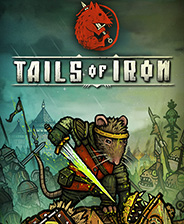 Tails of Iron游戏下载 免安装中文绿色版