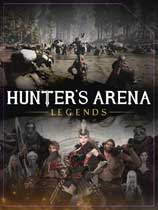 獵人競技場傳奇最新版下載 網盤正版分流資源 Steam官方版