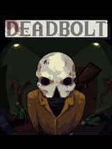 Deadbolt 免安装绿色中文版