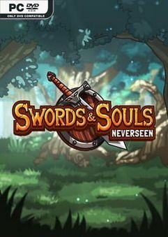 Swords and Souls：Neverseen 绿色中文学习版