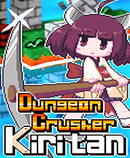 Dungeon Crusher Kiritan下载 免安装绿色中文版