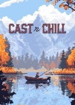 Cast n Chill中文破解版下载 免安装绿色版