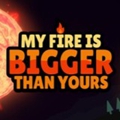 My Fire Is Bigger Than Yours游戏下载 v13.1 安卓版